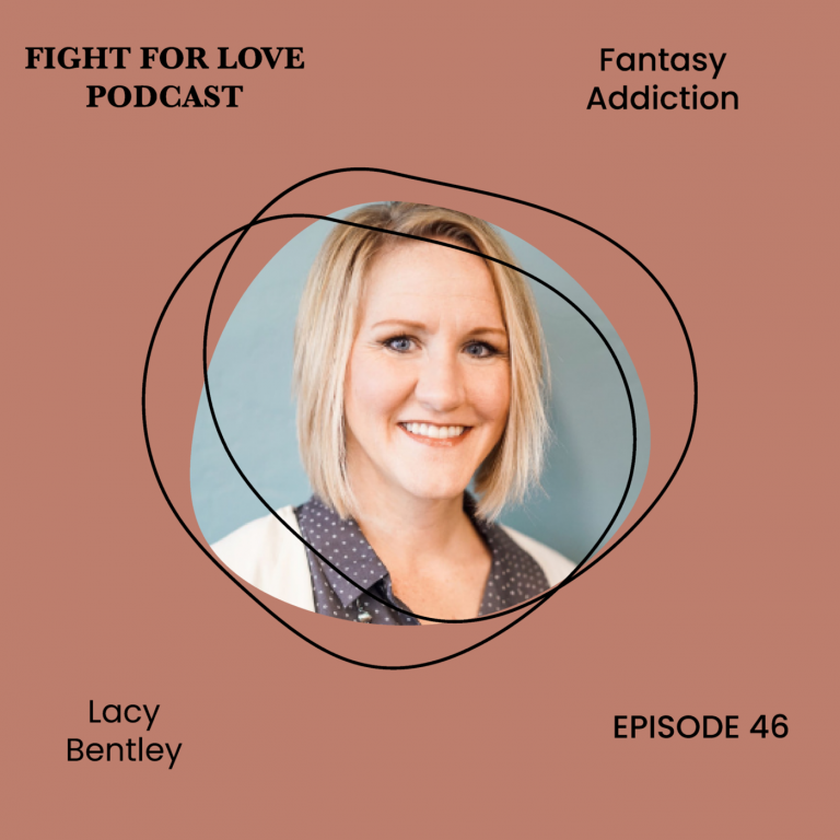 46. Fantasy Addiction with Lacy Bentley